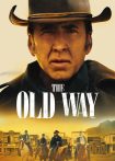 دانلود فیلم The Old Way 2023 با دوبله اختصاصی