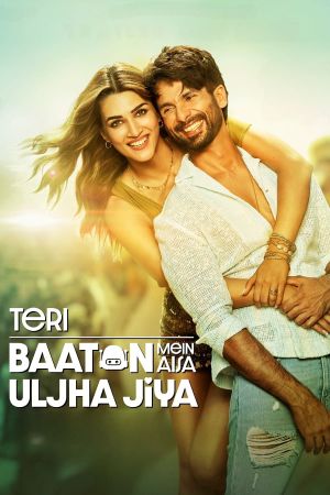 دانلود فیلم Teri Baaton Mein Aisa Uljha Jiya 2024 با زیرنویس چسبیده