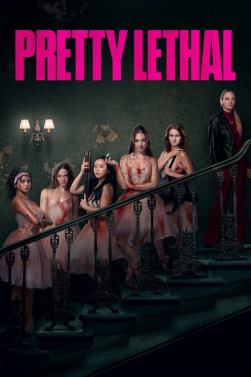 دانلود فیلم Pretty Lethal 2026 با زیرنویس چسبیده