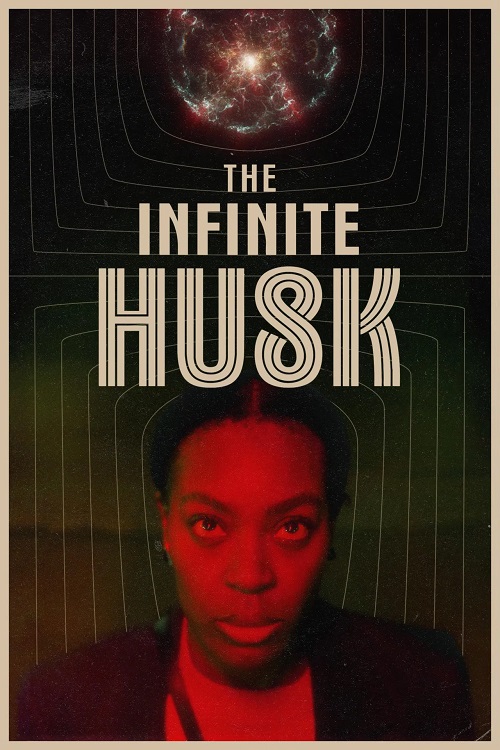 دانلود فیلم The Infinite Husk 2025
