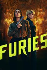 دانلود سریال Furies 2024 با زیرنویس فارسی چسبیده