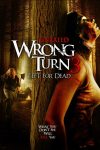 دانلود فیلم Wrong Turn 3: Left for Dead 2009